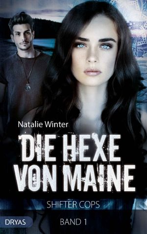 [Shifter Cops 01] • Die Hexe von Maine
